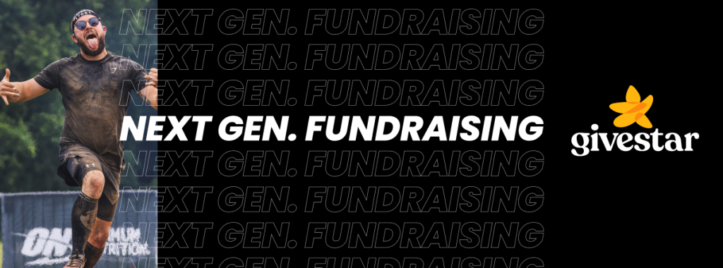 Man covered in mud running an obstacle race beside bold text reading “Next Gen. Fundraising,” with the Givestar logo on a black background.